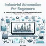 Industrial Automation for Beginners cover image cdn