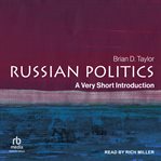Russian Politics : A Very Short Introduction cover image cdn