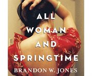 All Woman and Springtime cover image cdn