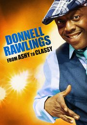 Donnell Rawlings: From Ashy to Classy cover image cdn