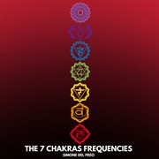 The 7 Chakras Frequencies cover image cdn
