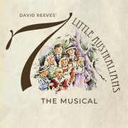 David Reeves' Seven Little Australians - Original Australian Musical cover image cdn