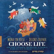 Mona Lyn Reese: Choose Life: Uvacharta Bachayim. Uvacharta Bachayim cover image cdn