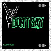 Don't Say cover image cdn