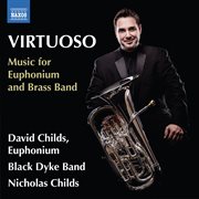 Virtuoso: Music For Euphonium & Brass Band cover image cdn
