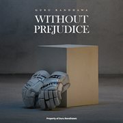 Without Prejudice cover image cdn