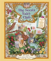 The Secret Fairy Club : Discover a Hidden Book Within a Book! cover image cdn