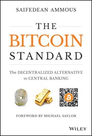 The Bitcoin Standard : The Decentralized Alternative to Central Banking cover image cdn
