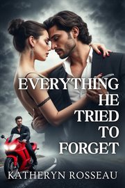 Everything He Tried to Forget cover image cdn