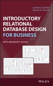 Introductory Relational Database Design for Business, with Microsoft Access cover image cdn