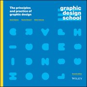 Graphic Design School : The Principles and Practice of Graphic Design cover image cdn