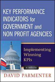 Key Performance Indicators for Government and Non Profit Agencies : Implementing Winning KPIs cover image cdn
