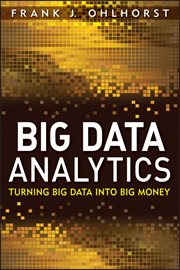 Big Data Analytics : Turning Big Data into Big Money cover image cdn