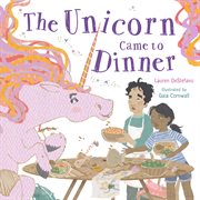 The Unicorn Came to Dinner cover image cdn