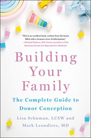 Building Your Family : The Complete Guide to Donor Conception cover image cdn