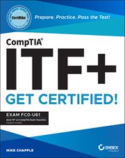 CompTIA ITF+ CertMike: Prepare. Practice. Pass the Test! Get Certified! : Exam FC0-U61 cover image cdn
