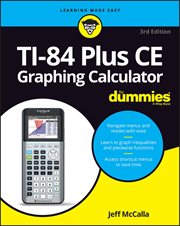 TI-84 Plus CE Graphing Calculator for Dummies cover image cdn