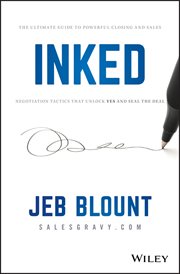 Inked : The Ultimate Guide to Powerful Closing and Sales Negotiation Tactics That Unlock Yes and Seal the De cover image cdn