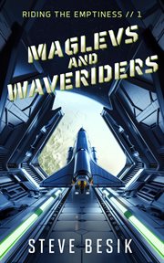 Maglevs and Waveriders cover image cdn