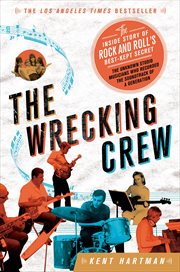 The Wrecking Crew : The Inside Story of Rock and Roll's Best-Kept Secret cover image cdn