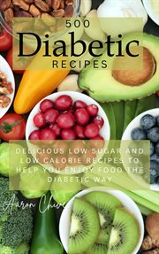 500 Diabetic Recipes cover image cdn
