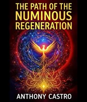 The Path of the Numinous Regeneration cover image cdn