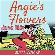 Angie's Flowers (Picture Book) cover image cdn