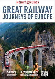Insight Guides Great Railway Journeys of Europe: Travel Guide cover image cdn