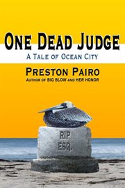 One Dead Judge: A Tale of Ocean City cover image cdn