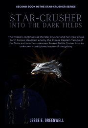 Star-Crusher: Into the Dark Fields cover image cdn