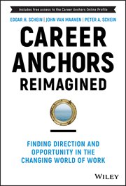 Career Anchors Reimagined : Finding Direction and Opportunity in the Changing World of Work cover image cdn