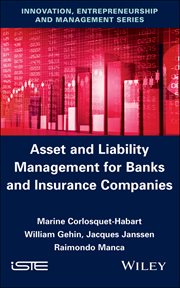 Asset and Liability Management for Banks and Insurance Companies cover image cdn