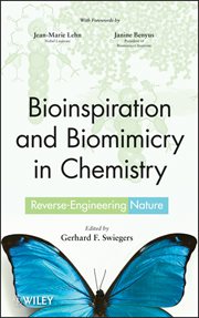 Bioinspiration and Biomimicry in Chemistry : Reverse-Engineering Nature cover image cdn