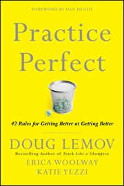 Practice Perfect : 42 Rules for Getting Better at Getting Better cover image cdn