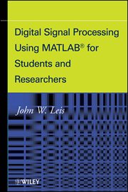 Digital Signal Processing Using MATLAB for Students and Researchers cover image cdn