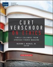 Curt Verschoor on Ethics : Timely Columns from Strategic Finance Magazine cover image cdn