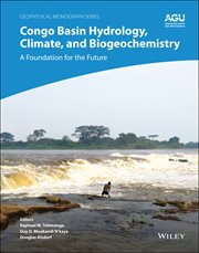 Congo Basin Hydrology, Climate, and Biogeochemistry : A Foundation for the Future cover image cdn