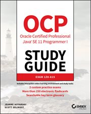 OCP Oracle Certified Professional Java SE 11 Programmer I Study Guide : Exam 1Z0-815 cover image cdn