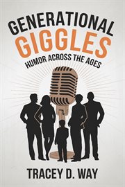 Generational Giggles: Humor Across the Ages cover image cdn