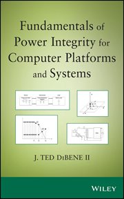 Fundamentals of Power Integrity for Computer Platforms and Systems cover image cdn
