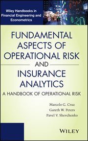Fundamental Aspects of Operational Risk and Insurance Analytics : A Handbook of Operational Risk cover image cdn