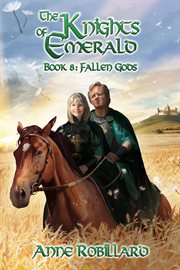 Knights of Emerald 08: Fallen Gods cover image cdn