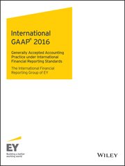 International GAAP 2016 : Generally Accepted Accounting Principles under International Financial Reporting Standards cover image cdn