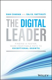 The Digital Leader : Finding a Faster, More Profitable Path to Exceptional Growth cover image cdn