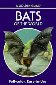 Bats of the World : A Fully Illustrated, Authoritative and Easy-to-Use Guide cover image cdn