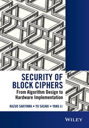 Security of Block Ciphers : From Algorithm Design to Hardware Implementation cover image cdn