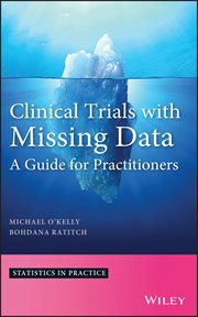 Clinical Trials With Missing Data : A Guide for Practitioners cover image cdn