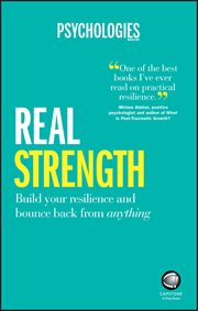 Real Strength : Build Your Resilience and Bounce Back from Anything cover image cdn