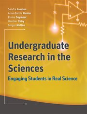 Undergraduate Research in the Sciences : Engaging Students in Real Science cover image cdn