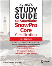 Sybex's Study Guide for Snowflake SnowPro Core Certification : COF-C02 Exam cover image cdn